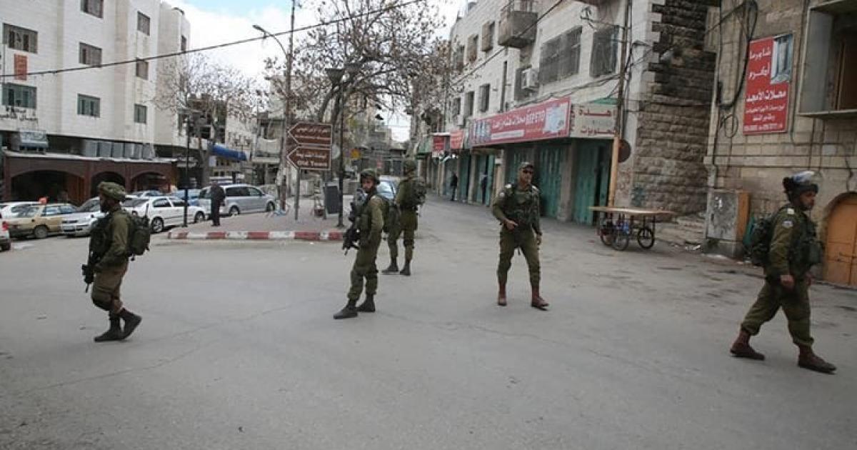الخليل: الاحتلال يشدد إجراءاته في البلدة القديمة ويغلق 